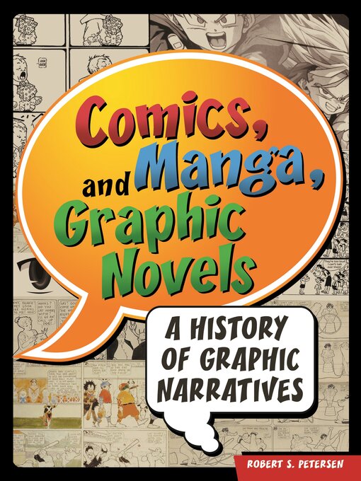 Title details for Comics, Manga, and Graphic Novels by Robert Petersen - Available